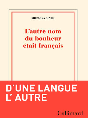 cover image of L'autre nom du bonheur était français